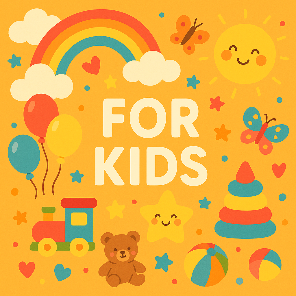 For Kids